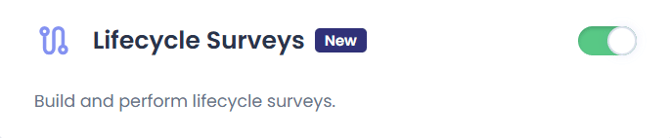Feature lifecycle surveys