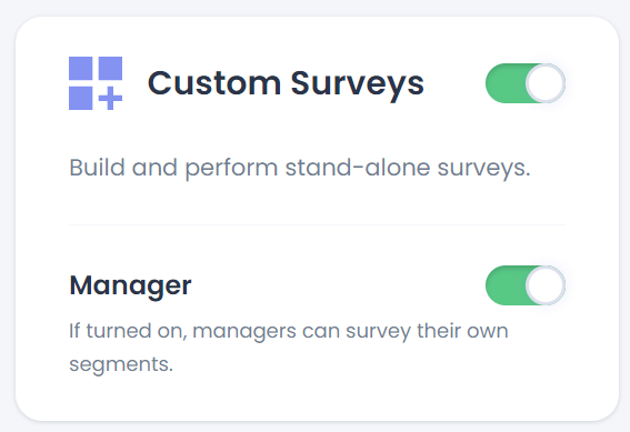 Custom survey as manager